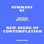 Summary of Thomas Merton's New Seeds of Contemplation