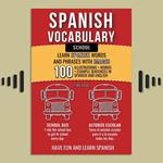 Spanish Vocabulary - School