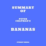 Summary of Peter Chapman's Bananas