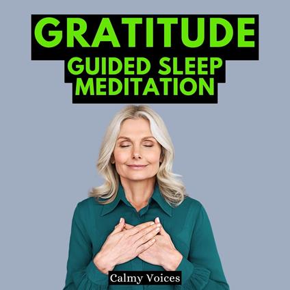 Gratitude Guided Sleep Meditation