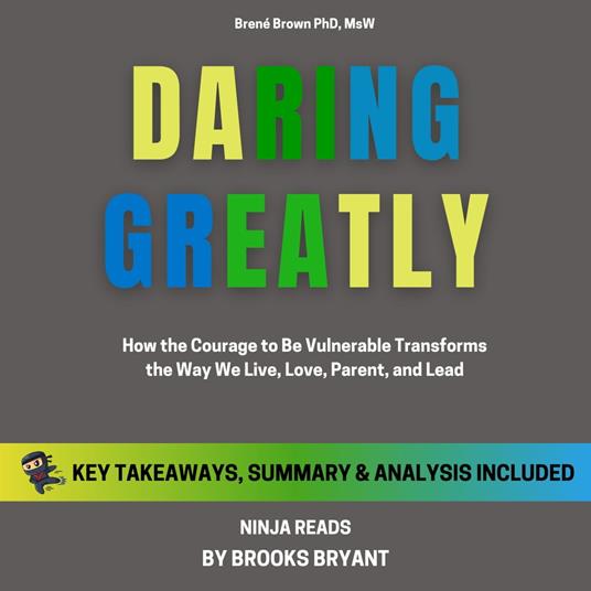 Summary: Daring Greatly