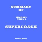 Summary of Michael Neill's Supercoach