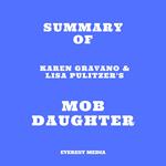 Summary of Karen Gravano & Lisa Pulitzer's Mob Daughter