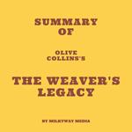 Summary of Olive Collins's The Weaver's Legacy