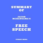 Summary of Jacob Mchangama's Free Speech