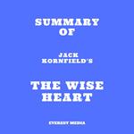 Summary of Jack Kornfield's The Wise Heart
