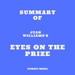 Summary of Juan Williams's Eyes on the Prize