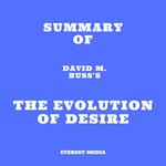 Summary of David M. Buss's The Evolution of Desire