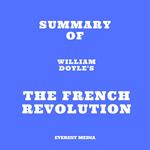 Summary of William Doyle's The French Revolution