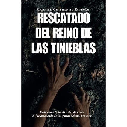 Rescatado del Reino de las Tinieblas