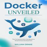 Docker Unveiled