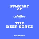 Summary of Mike Lofgren's The Deep State