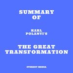 Summary of Karl Polanyi's The Great Transformation