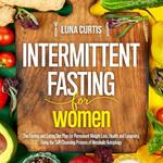 Intermittent Fasting for Women