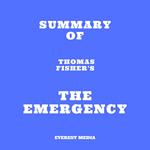 Summary of Thomas Fisher's The Emergency