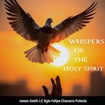 Whispers of The Holy Spirit