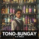 Tono-Bungay (Unabridged)