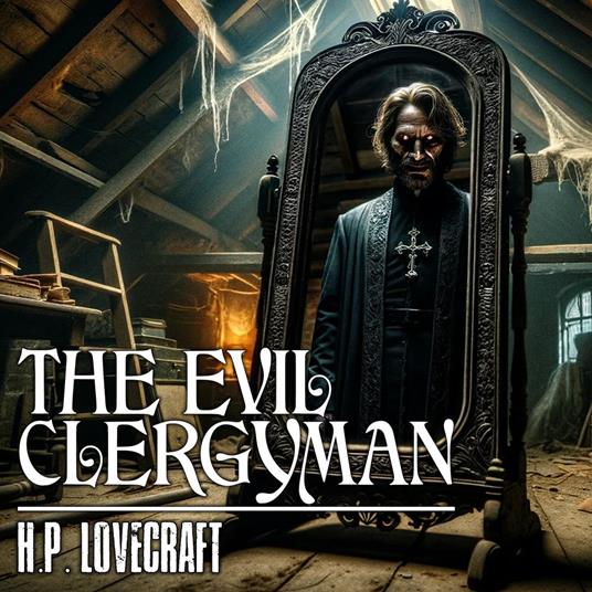 Evil Clergyman, The