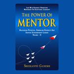 Power of Mentor, The - Volume II