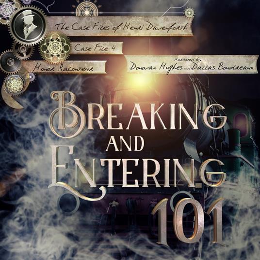 Breaking and Entering 101