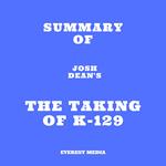 Summary of Josh Dean's The Taking of K-129