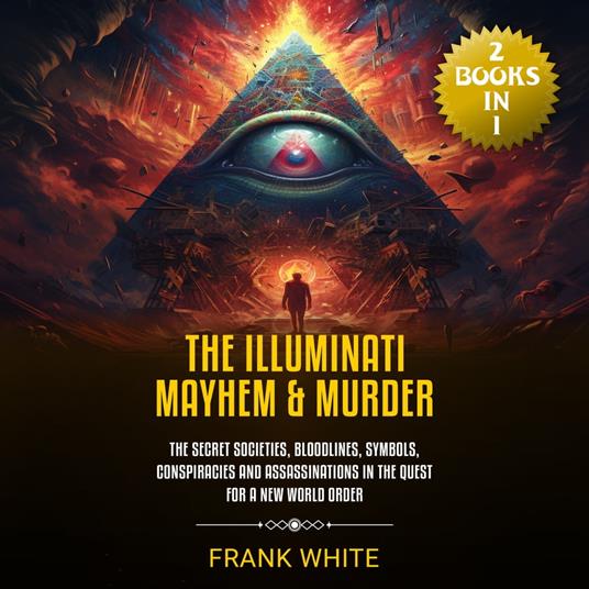 Illuminati Mayhem & Murder, The