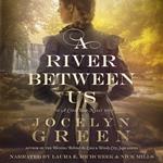 River Between Us, A