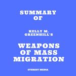 Summary of Kelly M. Greenhill's Weapons of Mass Migration