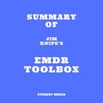 Summary of Jim Knipe's EMDR Toolbox