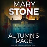 Autumn's Rage: Autumn Trent Series