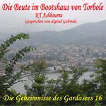 Die Beute im Bootshaus von Torbole