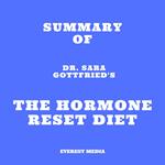 Summary of Dr. Sara Gottfried's The Hormone Reset Diet