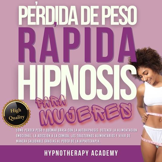 Pérdida De Peso Rápida Hipnosis Para Mujeres