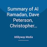 Summary of Al Ramadan, Dave Peterson, Christopher Lochhead & Kevin Maney's Play Bigger
