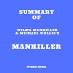 Summary of Wilma Mankiller & Michael Wallis's Mankiller