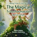 Willow The Gender Fairy And The Magical Transformation