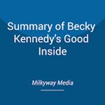 Summary of Becky Kennedy's Good Inside