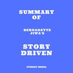 Summary of Bernadette Jiwa's Story Driven