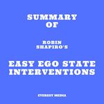 Summary of Robin Shapiro's Easy Ego State Interventions