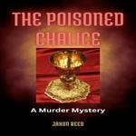 Poisoned Chalice, The