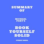 Summary of Michael Port's Book Yourself Solid
