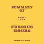 Summary of Casey Cep's Furious Hours