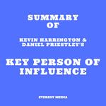 Summary of Kevin Harrington & Daniel Priestley's Key Person of Influence