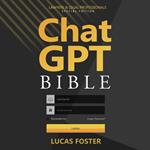 Chat GPT Bible - Lawyers and Legal Professionals Special Edition