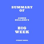 Summary of James Holland's Big Week