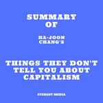 Summary of Ha-Joon Chang's 23 Things They Don't Tell You about Capitalism