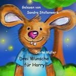 Drei Wünsche für Harry