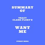 Summary of Tracy Clark-Flory's Want Me