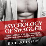 Psychology of Swagger, The