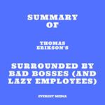 Summary of Thomas Erikson's Surrounded by Bad Bosses (And Lazy Employees)